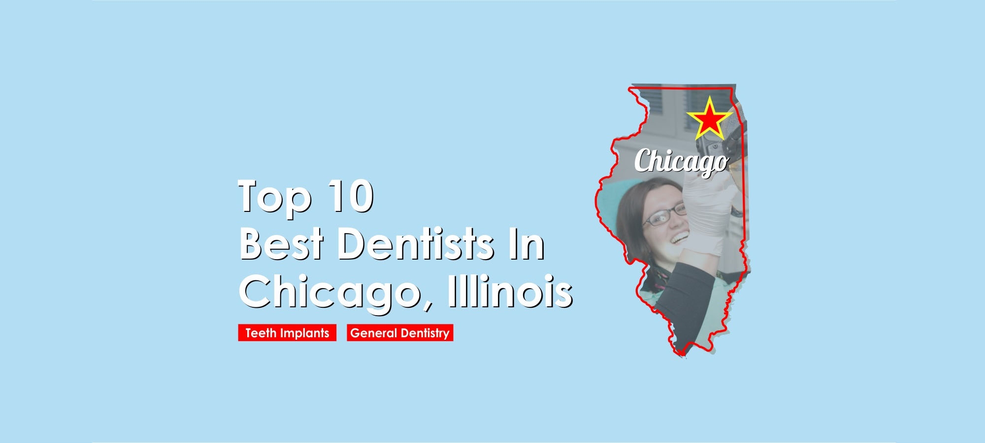 Top 10 Best Dentists Chicago