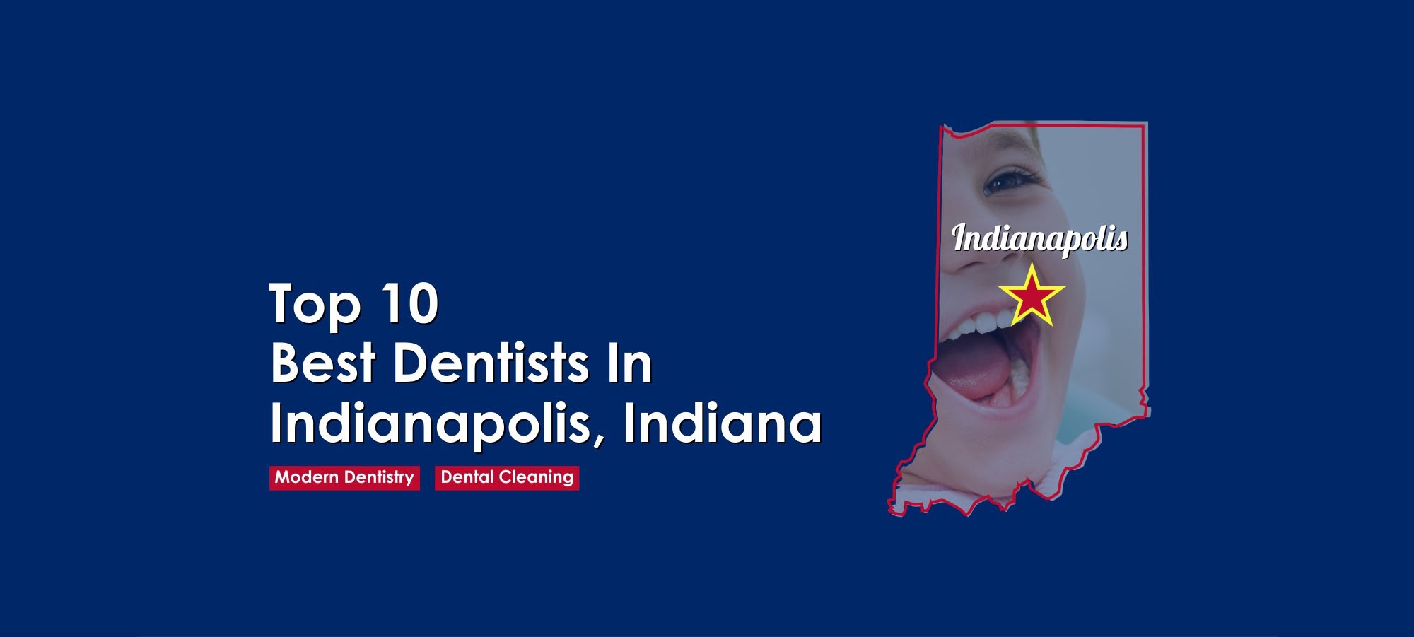 Top 10 Best Dentists Indianapolis